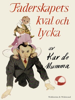 cover image of Faderskapets kval och lycka